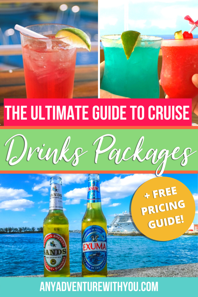 Cruise Drinks Package: Should You Buy One? - Any Adventure With You